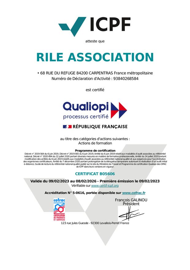 Certificat Qualiopi RILE<br />
- Actions de formation<br />
- certificateur : ICPF<br />
